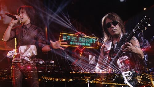 B'z LIVE-GYM 2015 -EPIC NIGHT- Bild 1