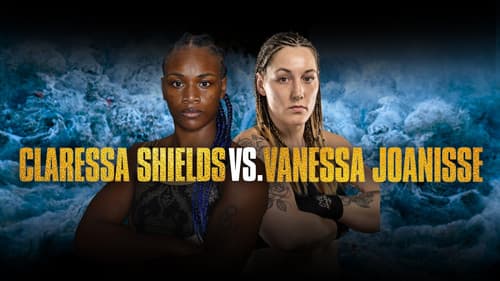 Claressa Shields vs. Vanessa Joanisse Bild 1