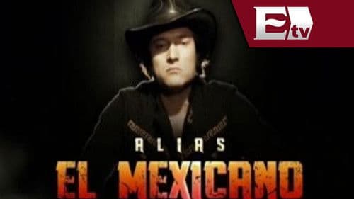 Alias el Mexicano Bild 1