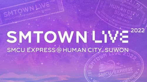 SMTOWN LIVE | 2022: SMCU EXPRESS @ HUMAN CITY_SUWON Bild 1