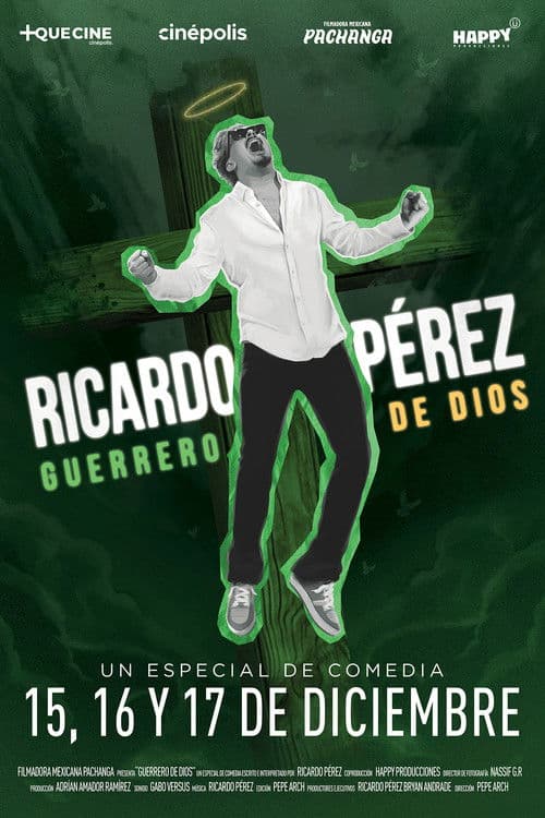 Ricardo Pérez: Guerrero de Dios