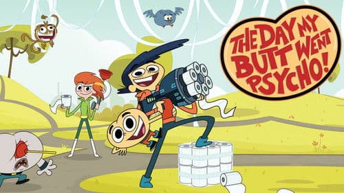 The Day My Butt Went Psycho Bild 1