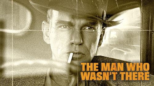 The Man Who Wasn't There Bild 7