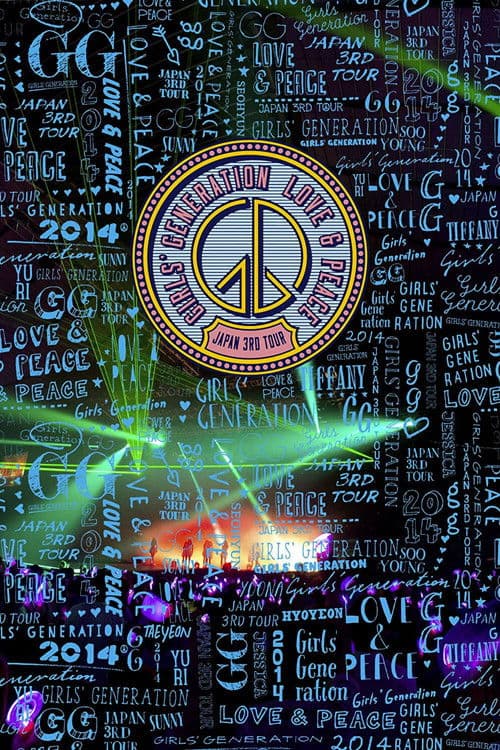 Girls' Generation ~Love & Peace~ Japan 3rd Tour