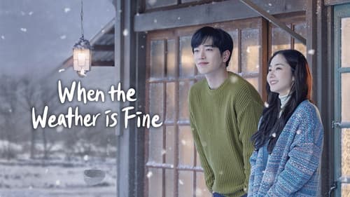 When the Weather Is Fine Bild 8