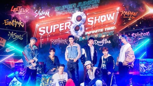 Super Junior World Tour "SUPER SHOW 8: INFINITE TIME" Bild 1