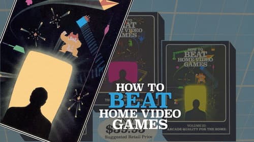 How To Beat Home Video Games Vol. 1: The Best Games Bild 1