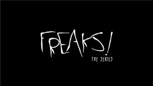 Freaks! Bild 1