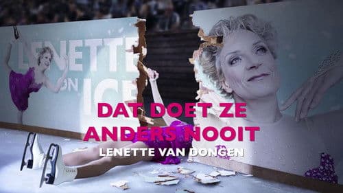 Lenette van Dongen: Dat Doet Ze Anders Nooit Bild 1