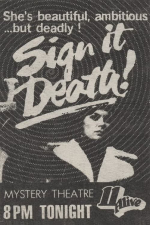 Sign It Death