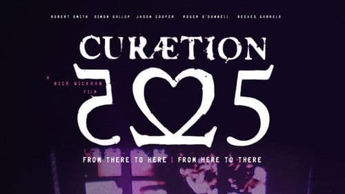 The Cure - CURÆTION-25: From There to Here | From Here to There Bild 3