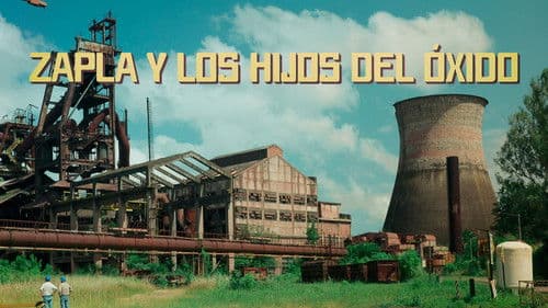 Zapla y los Hijos del Óxido Bild 1