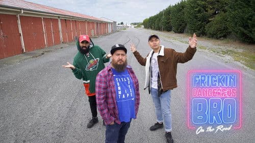 Frickin Dangerous Bro on the Road Bild 1
