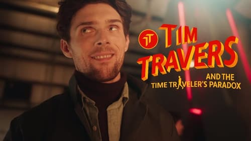 Tim Travers & The Time Traveler's Paradox Bild 1