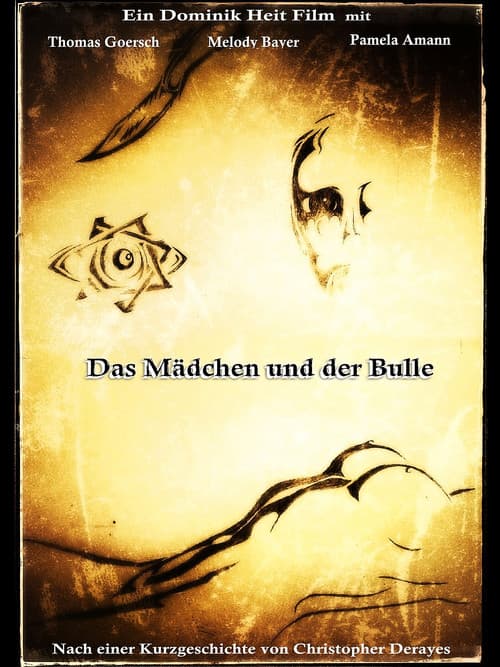 Das Mädchen und der Bulle