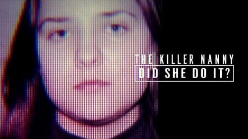 The Killer Nanny: Did She Do It? Bild 2