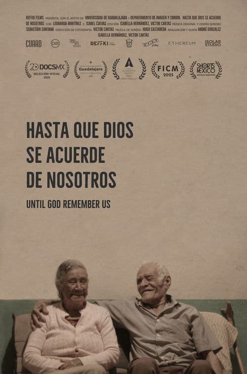 Hasta que Dios se acuerde de nosotros