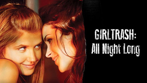 Girltrash: All Night Long Bild 5