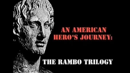 An American Hero's Journey: The Rambo Trilogy Bild 1