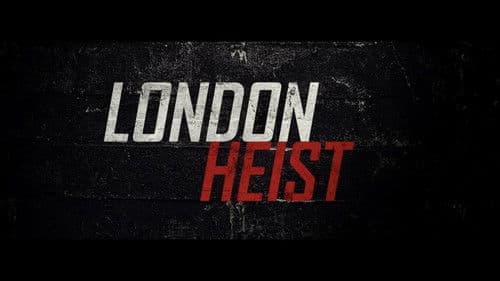 London Heist Bild 2