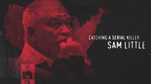 Catching a Serial Killer: Sam Little Bild 1