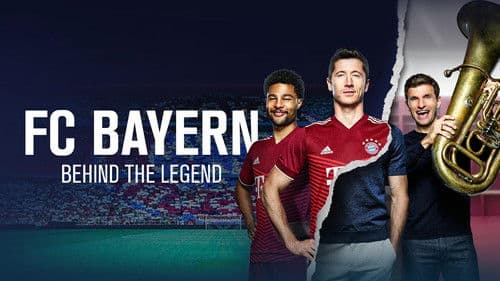 FC Bayern - Behind the Legend Bild 2