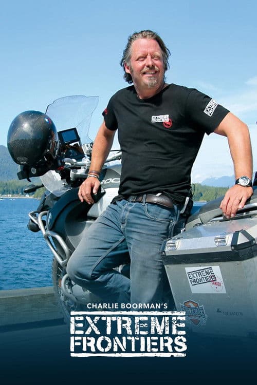 Abenteuer extrem - ... mit Charley Boorman