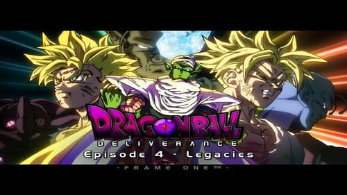Dragon Ball Deliverance Fan Made - Legacies Bild 1