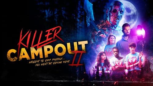 Killer Campout Part II Bild 1