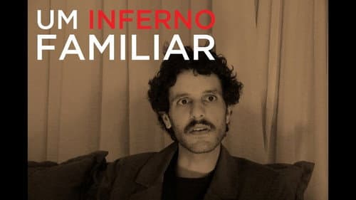 Um Inferno Familiar Bild 1