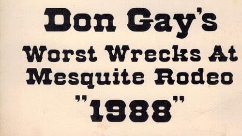 Don Gay's Worst Wrecks At Mesquite Rodeo 1988 Bild 1