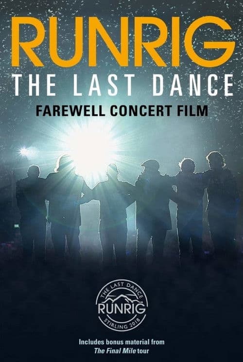 Runrig: The Last Dance - Farewell Concert