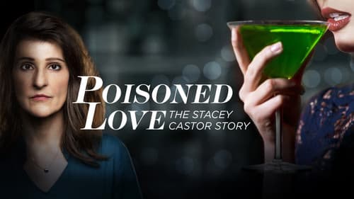 Poisoned Love: The Stacey Castor Story Bild 4