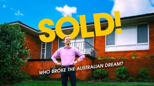 Sold! Who Broke the Australian Dream? Bild 1