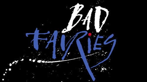 Bad Fairies Bild 1