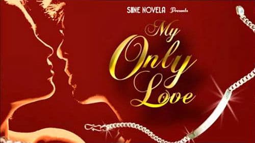 My Only Love Bild 1