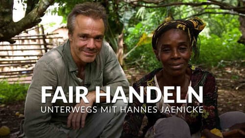 Fair handeln - Unterwegs mit Hannes Jaenicke Bild 1