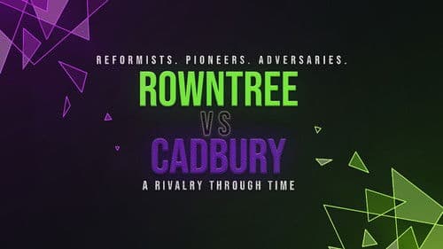 Rowntree vs Cadbury: A Rivalry Through Time Bild 1