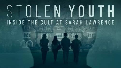 Stolen Youth: Inside the Cult at Sarah Lawrence Bild 6
