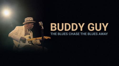 Buddy Guy: The Blues Chase the Blues Away Bild 2