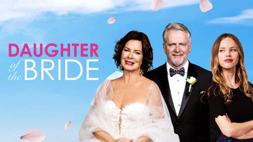 Daughter of the Bride Bild 6