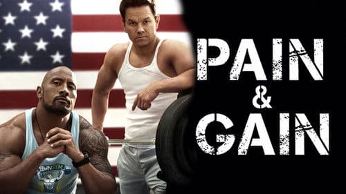 Pain & Gain Bild 2
