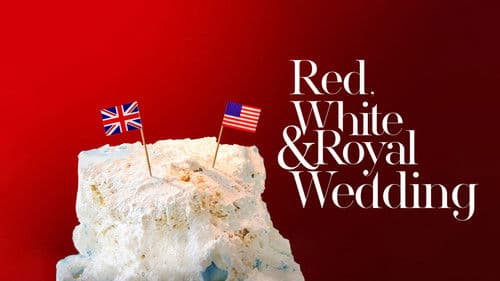 Red, White & Royal Wedding Bild 1