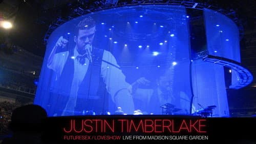 Justin Timberlake: FutureSex/LoveShow (Live from Madison Square Garden) Bild 1
