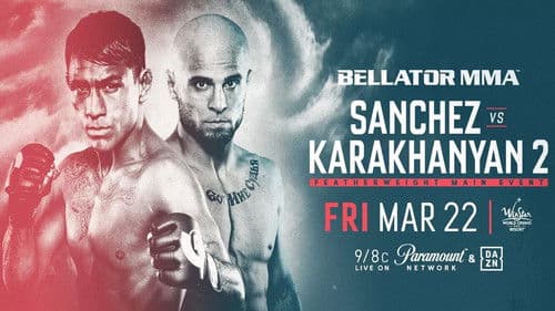 Bellator 218: Sanchez vs. Karakhanyan 2 Bild 1