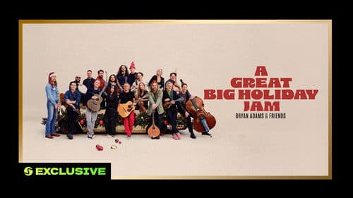 Bryan Adams and Friends: A Great Big Holiday Jam Bild 1