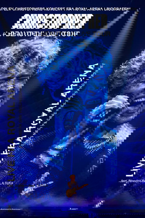 Christopher - A Beautiful Live Tour