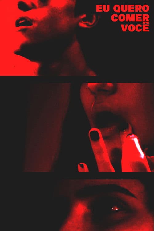Eu Quero Comer Você
