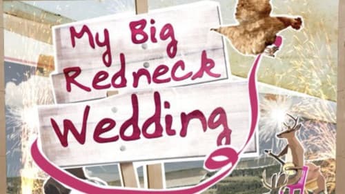 My Big Redneck Wedding Bild 1
