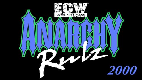 ECW Anarchy Rulz 2000 Bild 1